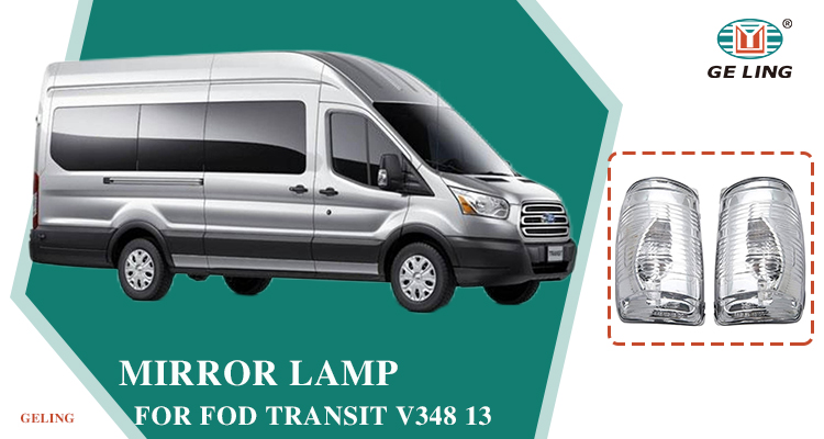 Ford Transit Van 2014 Mirror Lamp Lampada per specchietto Ford Transit Van 2014