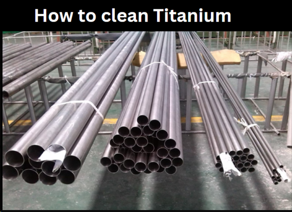 So reinigen Sie Titan