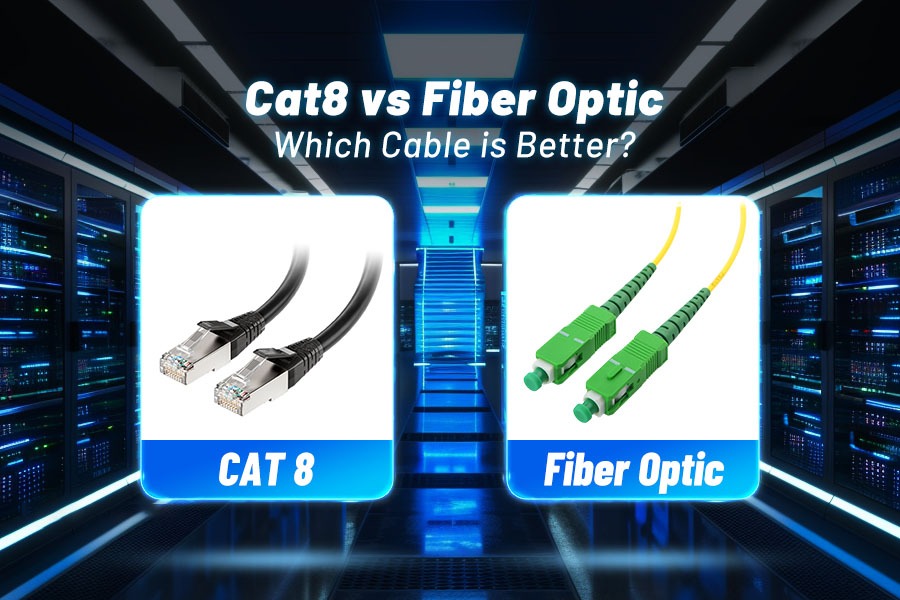 Cat8 vs Fiber Optic Kter&yacute; kabel je lepš&iacute; pro v&aacute;š domov, firmu nebo datov&eacute; centrum.jpg